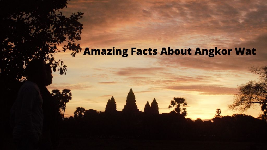 25 Remarkable Information About Angkor Wat Travel Blog Sandy N Vyjay